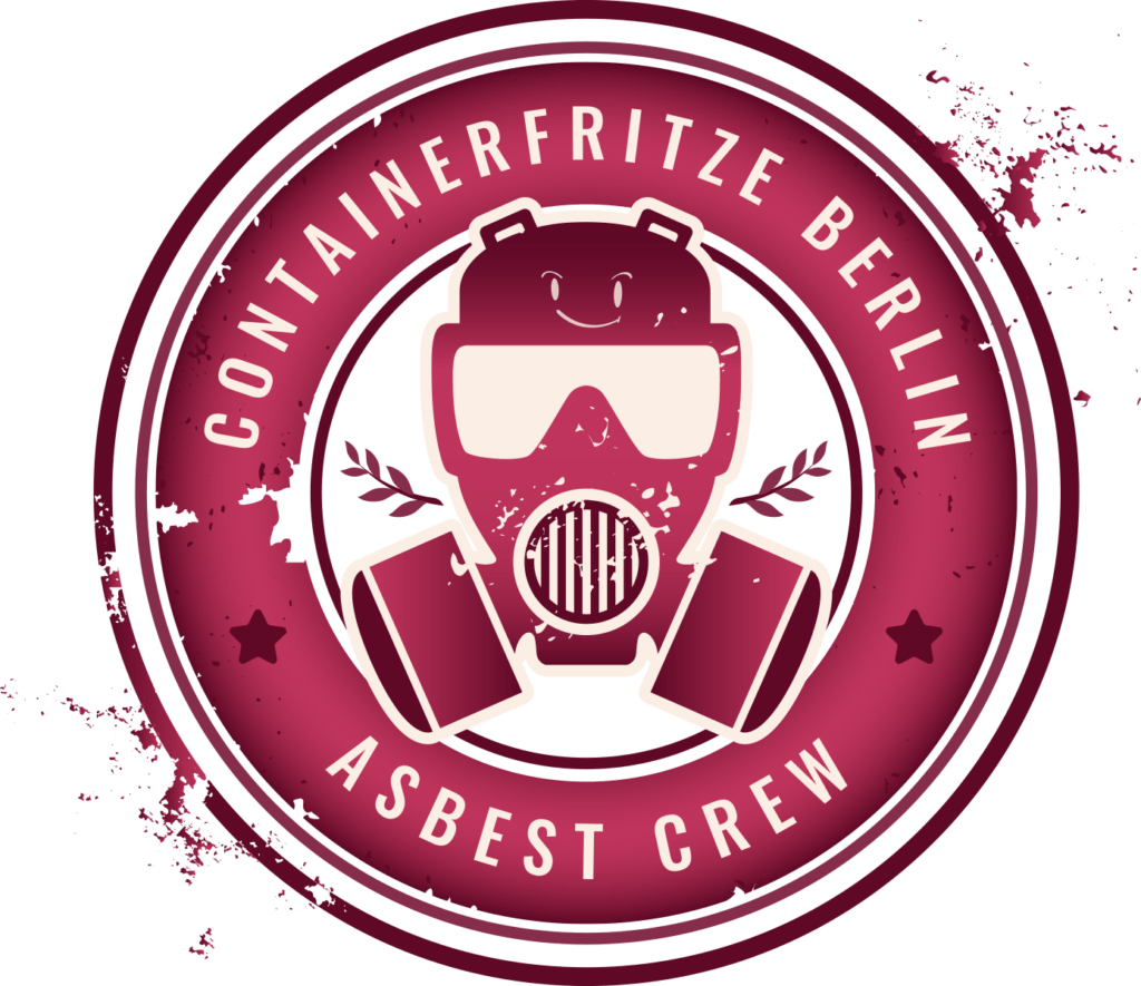 Asbest entsorgen Berlin Containerfritze Berlin Asbest Crew